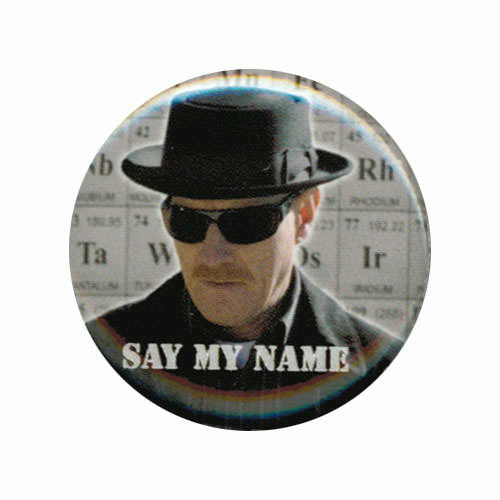 Breaking Bad Say My Name Photo 1.25 Inch Button