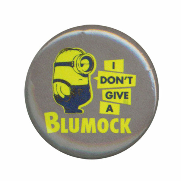 Despicable Me Minions I Don't Give A Blumock 1.25 Inch Button